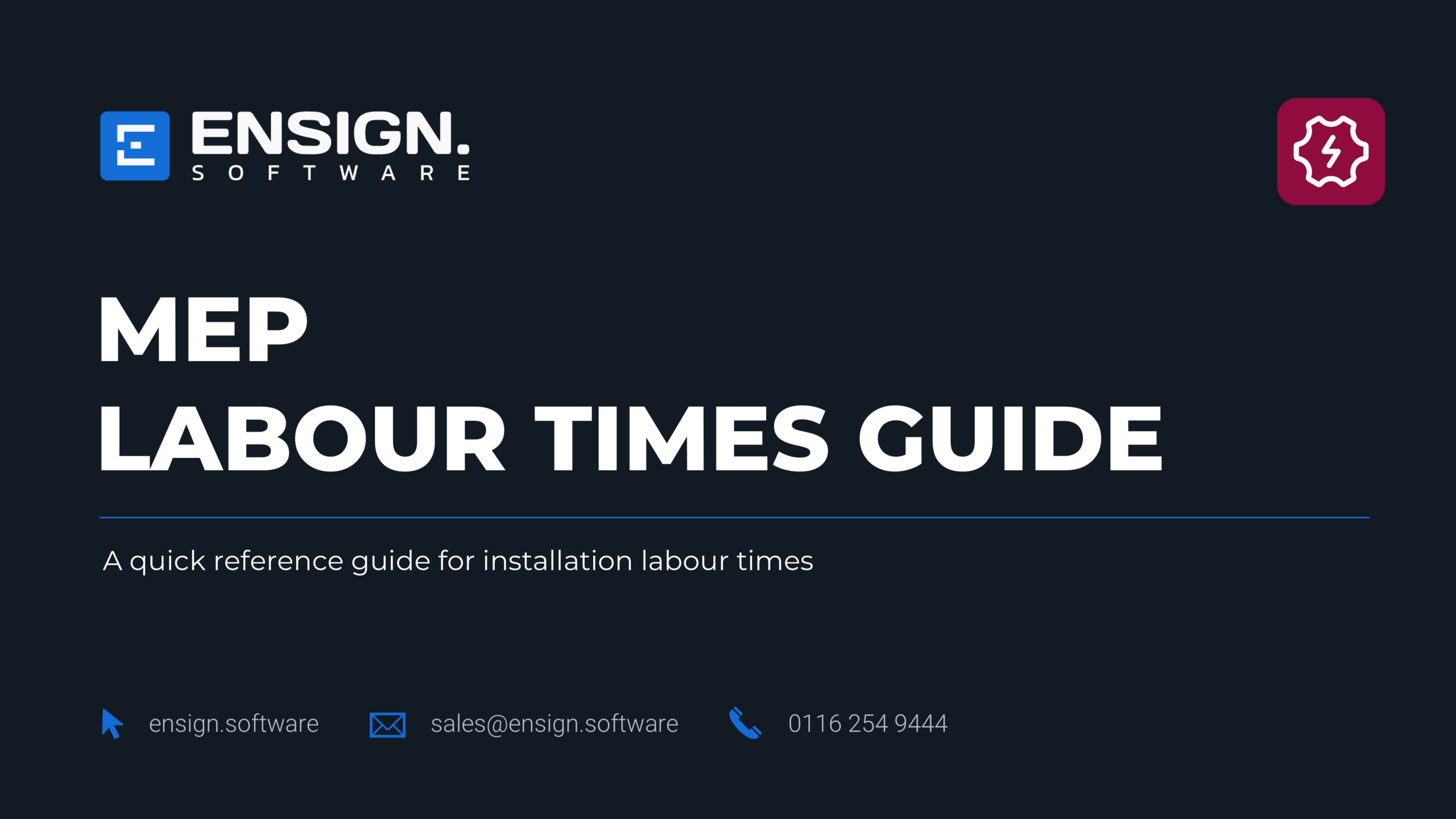 Ensign MEP Labour Times Guide title card with contact details and a lightning bolt badge icon.